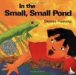 Fleming, Denise - In the Small, Small Pond
