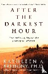 Brehony, Kathleen A. - After the Darkest Hour
