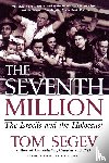Tom Segev, Professor Haim Watzman - The Seventh Million