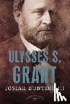 Bunting, Josiah - Ulysses S. Grant