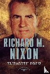Drew - Drew: Richard M. Nixon