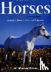 Evans, J. Warren - Horses: A Guide to Selection, Care, and Enjoyment