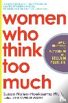 Nolen-Hoeksema, Susan - Women Who Think Too Much