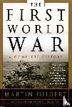 Gilbert, Martin - The First World War