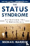 Marmot, Sir Michael - The Status Syndrome