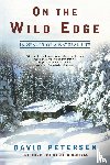 Petersen, David - On the Wild Edge
