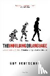 Deutscher, Guy - The Unfolding of Language