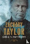 Eisenhower, John S. D. - Zachary Taylor