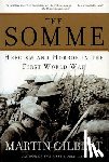 Gilbert, Martin - The Somme