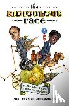 Steve Hely, Vali Chandrasekaran - The Ridiculous Race