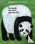 Martin, Bill - Oso Panda, Oso Panda, ¿Qué Ves Ahí? / Panda Bear, Panda Bear, What Do You Hear? (Spanish Edition)