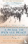 David Fromkin - A Peace to End All Peace