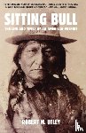 Utley, Robert M. - Sitting Bull
