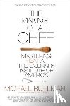 Ruhlman, Michael - The Making of a Chef