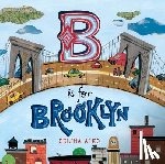 Alko, Selina - B Is for Brooklyn