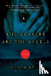 Bell, Alden - The Reapers Are the Angels