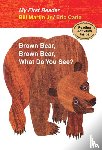 Martin, Bill - Brown Bear, Brown Bear, What Do You See?