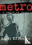 El Shafee, Magdy, El Shafee, Shaafiai, Majdai - Metro