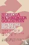 Goldstein, Rebecca - Betraying Spinoza
