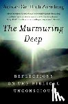 Zornberg, Avivah Gottlieb - The Murmuring Deep