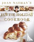 Nathan, Joan - Joan Nathan's Jewish Holiday Cookbook
