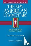 Mathews, Kenneth - Genesis 11:27-50:26: An Exegetical and Theological Exposition of Holy Scripture Volume 1