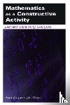 Watson, Anne, Mason, John - Mathematics as a Constructive Activity