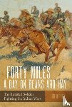 Rickey, Don - Forty Miles a Day on Beans and Hay
