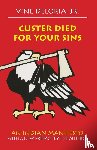 Deloria, Vine - Custer Died for Your Sins