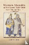 Calloway, Colin G. - The Western Abenakis of Vermont, 1600-1800
