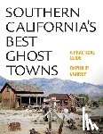 Varney, Philip - Southern California's Best Ghost Towns