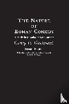 Duckworth, George E. - The Nature of Roman Comedy