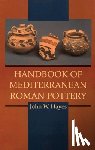Hayes, John W. - Handbook of Mediterranean Roman Pottery