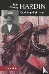 Metz, Leon C. - John Wesley Hardin