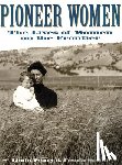 Peavy, Linda, Smith, Ursula - Pioneer Women