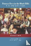 John S. McClintock, Edward L. Senn - Pioneer Days in the Black Hills