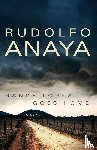 Rudolfo Anaya - Randy Lopez Goes Home