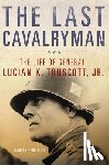 Ferguson, Harvey - The Last Cavalryman