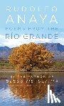 Anaya, Rudolfo - Poems from the Rio Grande