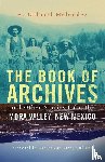 Melendez, A. Gabriel - The Book of Archives and Other Stories from the Mora Valley, New Mexico
