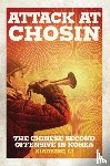 Li, Xiaobing - Attack at Chosin