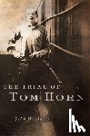 Davis, John W. - The Trial of Tom Horn