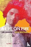 Cronley, Connie - A Life on Fire
