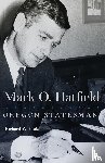 Etulain, Richard W. - Mark O. Hatfield