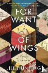 Hunting, Jill - For Want of Wings