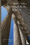 Evans, Jocelyn J., Gaddie, Keith - The U.S. Supreme Court's Democratic Spaces Volume 5