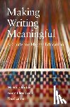 Eodice, Michele Ann, Geller, Anne Ellen, Lerner, Neal - Making Writing Meaningful Volume 5