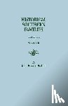 Boddie, Mrs John Bennett - Historical Southern Families. in 23 Volumes. Volume VII