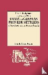 Eshleman, Frank H - Historic Background and Annals of the Swiss and German Pioneer Settlers of Southeastern Pennsylvania