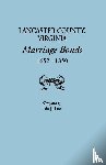 Ida J. Lee, Lee - Lancaster County, Virginia, Marriage Bonds, 1652-1850